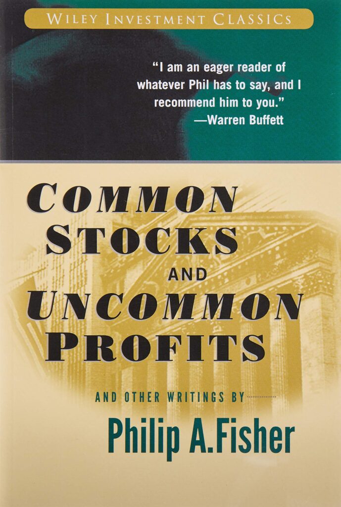 Common Stocks and Uncommon Profits