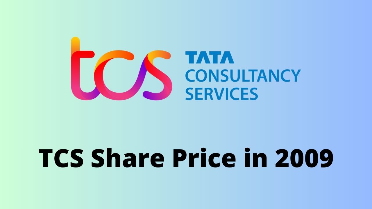 TCS Share Price in 2009